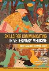 9780997767902-0997767901-Skills for Communicating in Veterinary Medicine