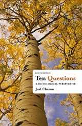 9781111833763-1111833761-Ten Questions: A Sociological Perspective