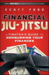 9780470648308-0470648309-Financial Jiu-Jitsu: A Fighter's Guide to Conquering Your Finances
