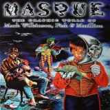 9780953955107-0953955109-Masque: The Graphic World of Mark Wilkinson, Fish and "Marillion"
