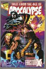 9780785105848-0785105840-Tales of the Age of Apocalypse: Starring Factor X