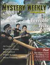 9781519036810-1519036817-Mystery Weekly Magazine: November 2016 (Mystery Weekly Magazine Issues)
