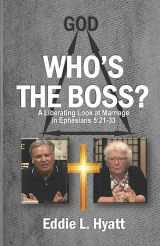 9781888435269-1888435267-Who's the Boss?: A Liberating Look at Marriage in Ephesians 5:21-33