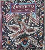 9780030986376-0030986370-Adventures in American Literature, Annotated Teacher's Edition