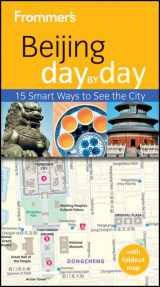 9780470630068-047063006X-Frommer's Beijing Day by Day (Frommer's Day by Day - Pocket)