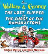9780340696569-0340696567-Wallace & Gromit the Lost Slipper and the Curse of the Ramsbottoms (Wallace & Gromit Comic Strip Books)