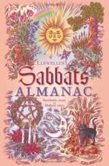 9780738714974-0738714976-Llewellyn's Sabbats Almanac: Samhain 2010 to Mabon 2011 (Annuals - Sabbats Almanac)