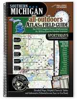 9781885010742-1885010745-Southern Michigan All-Outdoors Atlas & Field Guide