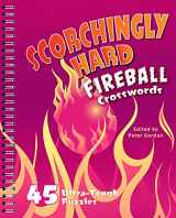 9781454916468-145491646X-Scorchingly Hard Fireball Crosswords: 45 Ultra-Tough Puzzles