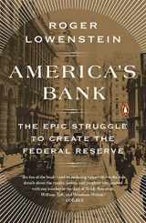 9780143109846-0143109847-America's Bank: The Epic Struggle to Create the Federal Reserve