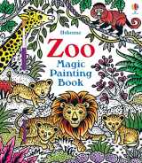 9781805070429-1805070428-Zoo Magic Painting Book (Magic Painting Books)