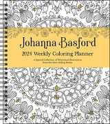 9781524879976-1524879975-Johanna Basford 12-Month 2024 Coloring Weekly Planner Calendar: A Special Collection of Whimsical Illustrations