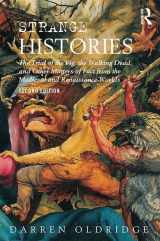 9781138830820-1138830828-Strange Histories: The Trial of the Pig, the Walking Dead, and Other Matters of Fact from the Medieval and Renaissance Worlds