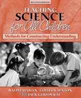 9780205337569-0205337562-Science for All Children: Methods for Constructing Understanding (2nd Edition)