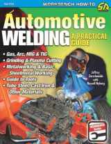 9781932494860-1932494863-Automotive Welding: A Practical Guide