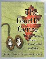 9780205337156-0205337155-The Fourth Genre: Contemporary Writers of/on Creative Nonfiction (2nd Edition)