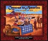 9780812626773-081262677X-Caravan to America: Living Arts of the Silk Road