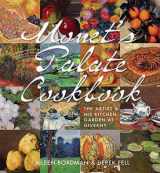 9781423639978-1423639979-Monet's Palate Cookbook: The Artist & His Kitchen Garden At Giverny