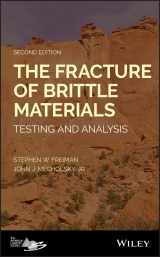 9781118769706-1118769708-The Fracture of Brittle Materials: Testing and Analysis