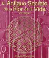 9781622332533-1622332539-El Antiguo Secreto de la Flor de la Vida, Volumen II (Spanish Edition)
