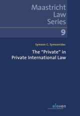 9789462369498-9462369496-The “Private” in Private International Law (9) (Maastricht Law Series)