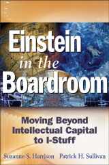 9780471703327-047170332X-Einstein in the Boardroom: Moving Beyond Intellectual Capital to I-Stuff
