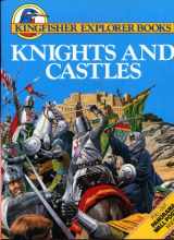 9780862722609-0862722608-Explorer: Knights and Castles (Kingfisher Explorer Books)