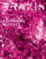 9780970314093-0970314094-Praxis: Journal of Writing and Building, Issue 9: Expanding Surface