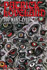 9781733334907-1733334904-Too Many Eyes: and Other Thrilling Strange Tales