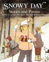 9780397321773-0397321775-Snowy Day: Stories and Poems