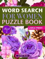 9781987564075-1987564073-Word Search for Women Puzzle Book (Large Print): Book 2 (Word Search for Women Series)