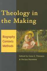 9781853909450-1853909459-Theology in the Making: Biography Context Methods