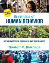 9781483377728-1483377725-Essentials of Human Behavior: Integrating Person, Environment, and the Life Course