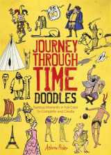 9780762452958-0762452951-Journey Through Time Doodles