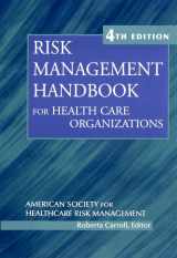 9780787967970-0787967971-Risk Management Handbook for Health Care Organizations (J-B AHA Press)