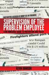 9780981767246-0981767249-Supervision of the Problem Employee