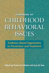 9780415954617-0415954614-Handbook of Childhood Behavioral Issues: Evidence-Based Approaches to Prevention and Treatment