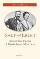 9781621642640-162164264X-Salt and Light: The Spiritual Journey of Élisabeth and Félix Leseur