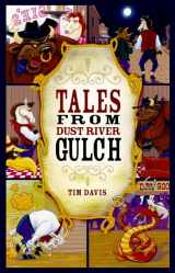 9780890848968-0890848963-Tales from Dust River Gulch (Western Adventure)