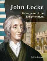 9781433350146-1433350149-Teacher Created Materials - Primary Source Readers: John Locke - Philosopher of the Enlightenment - Grade 4 - Guided Reading Level Q