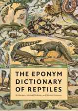 9781421401355-1421401355-The Eponym Dictionary of Reptiles