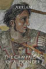 9781778940507-1778940501-The Campaigns of Alexander