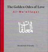 9789774244612-9774244613-The Golden Odes of Love: An English Verse Rendering