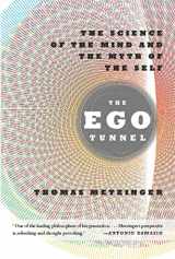 9780465020690-0465020690-The Ego Tunnel: The Science of the Mind and the Myth of the Self