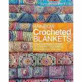 9781782211570-1782211578-Rainbow Crocheted Blankets