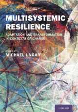 9780190095888-0190095881-Multisystemic Resilience: Adaptation and Transformation in Contexts of Change
