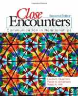 9781412949538-141294953X-Close Encounters: Communication in Relationships