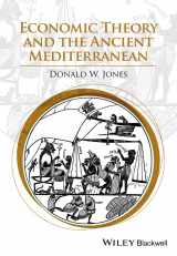 9781118627877-1118627873-Economic Theory and the Ancient Mediterranean