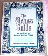 9780969763406-0969763409-The Virtues Guide: A Family Handbook