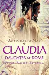 9780752893181-0752893181-Claudia: Daughter of Rome